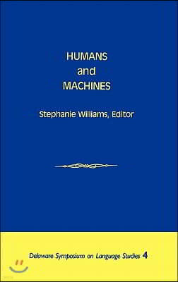 Humans and Machines