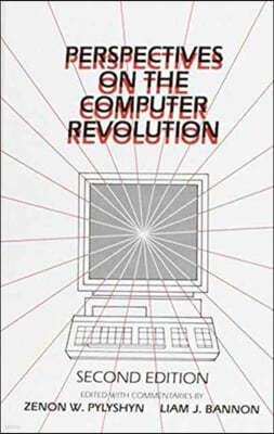 Perspectives on the Computer Revolution
