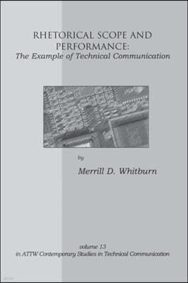 Rhetorical Scope and Performance: The Example of Technical Communication