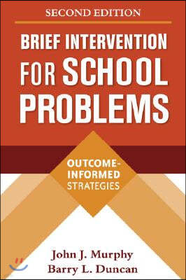 Brief Intervention for School Problems, Second Edition