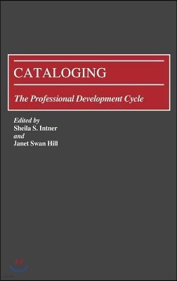 Cataloging: The Professional Development Cycle
