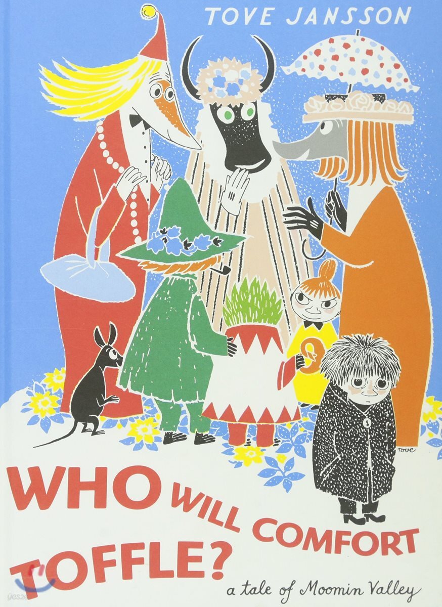 Who Will Comfort Toffle: A Tale of Moomin Valley