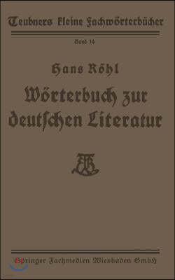 Worterbuch Zur Deutschen Literatur