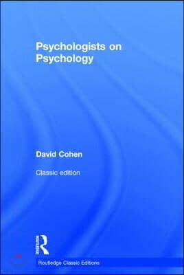 Psychologists on Psychology (Classic Edition)