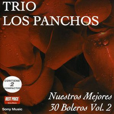 Trio Los Panchos - Nuestros 30 Mejores Boleros, Vol. 2 (2CD)