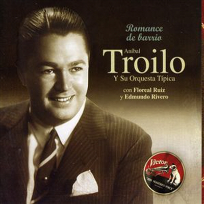 Anibal Troilo - Romance De Barrio (CD)