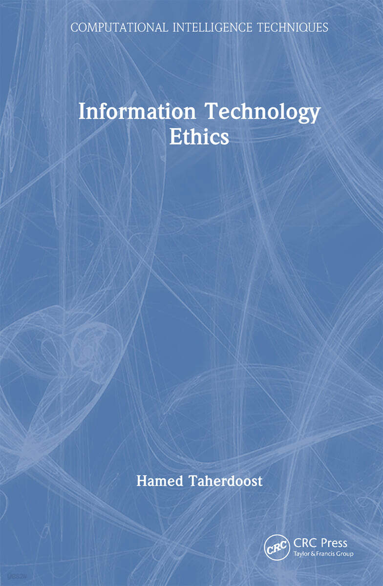 Information Technology Ethics