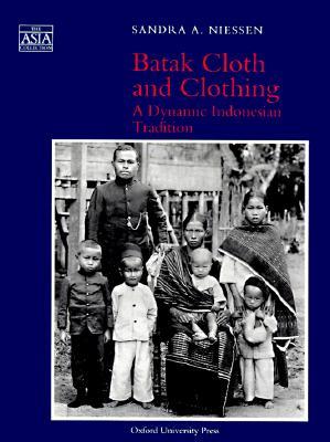 Batak Cloth and Clothing: A Dynamic Indonesian Tradition