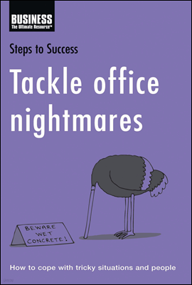 Tackle Office Nightmares