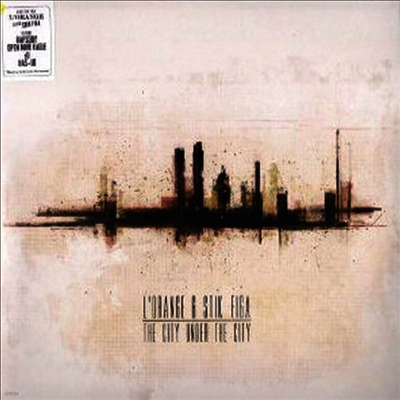 L'orange & Stik Figa — City Under The City 앨범 커버