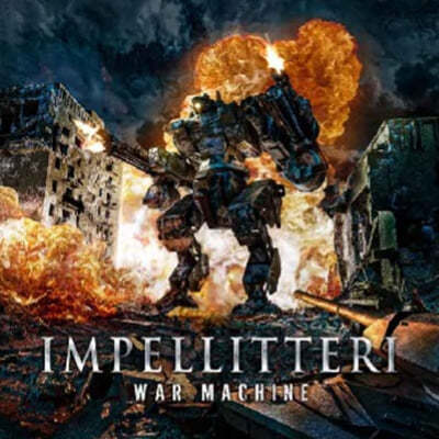 Impellitteri (縮׸) - War Machine (Deluxe Edition)