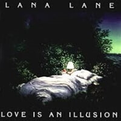 Lana Lane / Love Is An Illusion (일본수입)