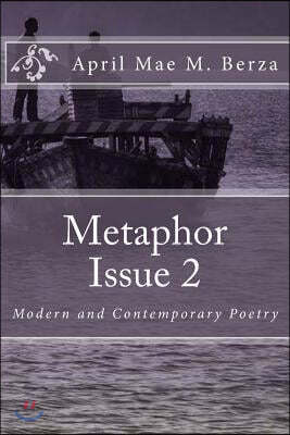 Metaphor Issue 2: Modern and Contemporary Poetry