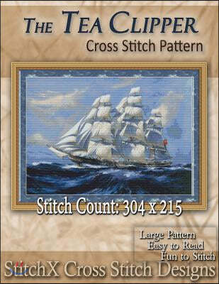The Tea Clipper Cross Stitch Pattern