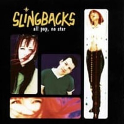 Slingbacks / All Pop, No Star (Ϻ)