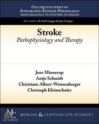 Stroke: Pathophysiology and Therapy