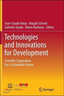 Technologies and Innovations for Development: Scientific Cooperation for a Sustainable Future