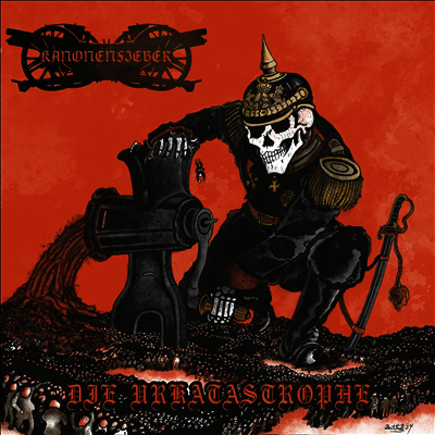 Kanonenfieber — Die Urkatastrophe 앨범 커버