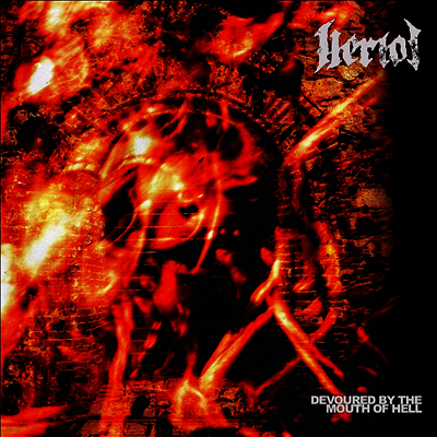 Heriot — Devoured By The Mouth Of Hell 앨범 커버