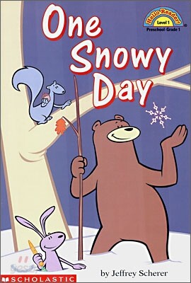 Scholastic Hello Reader Level 1 : One Snowy Day