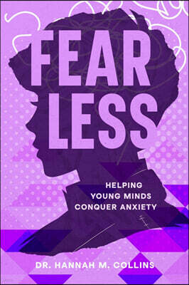 Ebookit.com Fear Less: Helping Young Minds Conquer Anxiety
