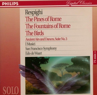 Respighi: Pines & Fountains Of Rome/The Birds -  ġ (I Musici), ٸƮ (Edo De Waart)(Ϲ߸)