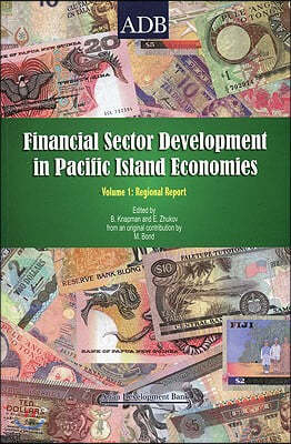 Financial Sector Development in the Pacific, Volume 1: Regional Report