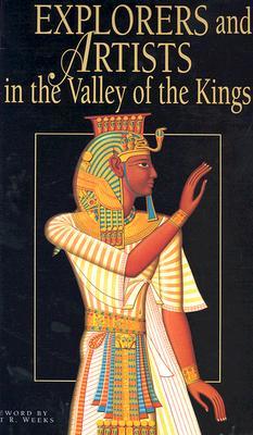 Explorers and Artists in the Valley of the Kings