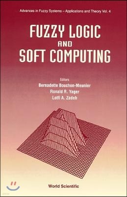 Fuzzy Logic and Soft Computing