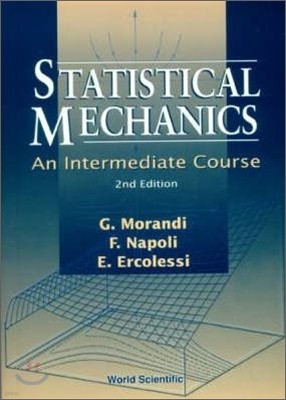 Statistical Mechanics: An Intermediate Course (2nd Edition)
