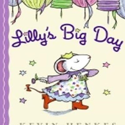 Lilly＇s Big Day