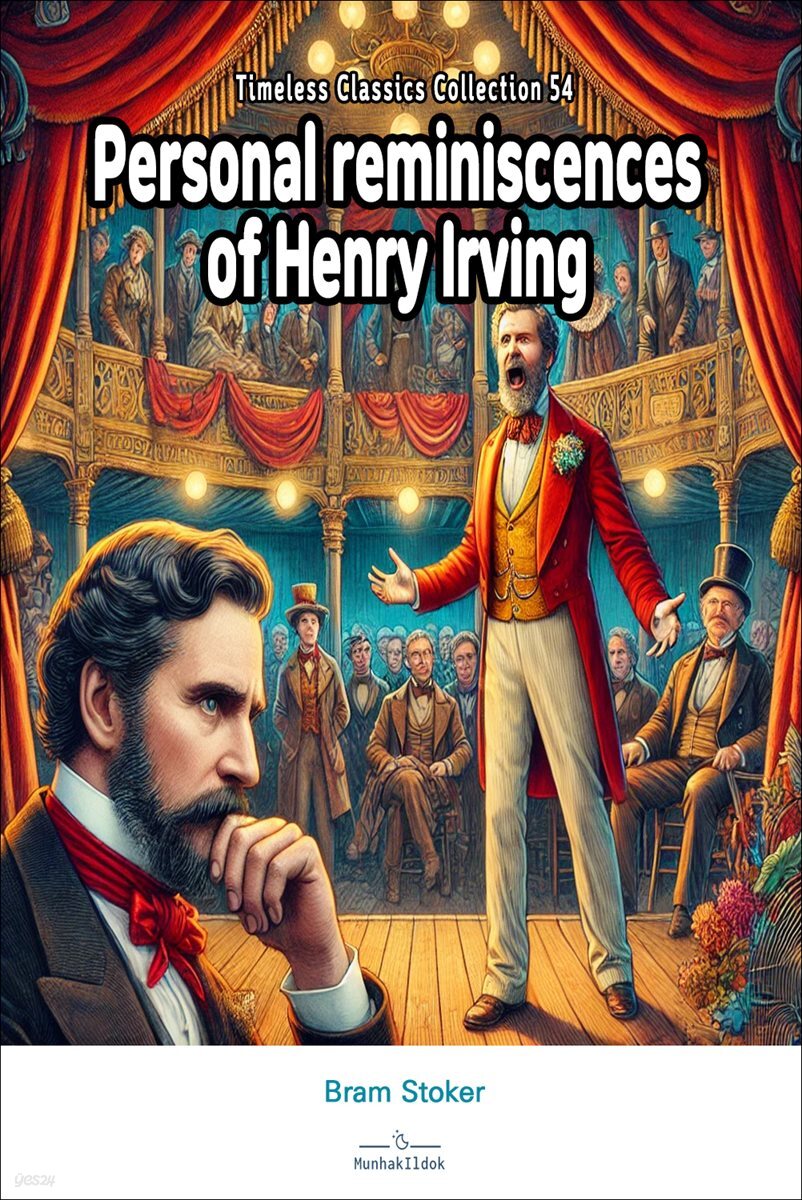 Personal reminiscences of Henry Irving
