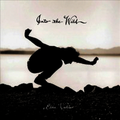Eddie Vedder — Into The Wild (Remastered)(Gatefold Sleeve) 앨범 커버