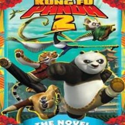 Kung Fu Panda 2 the Novel (Paperback) (The Novel)