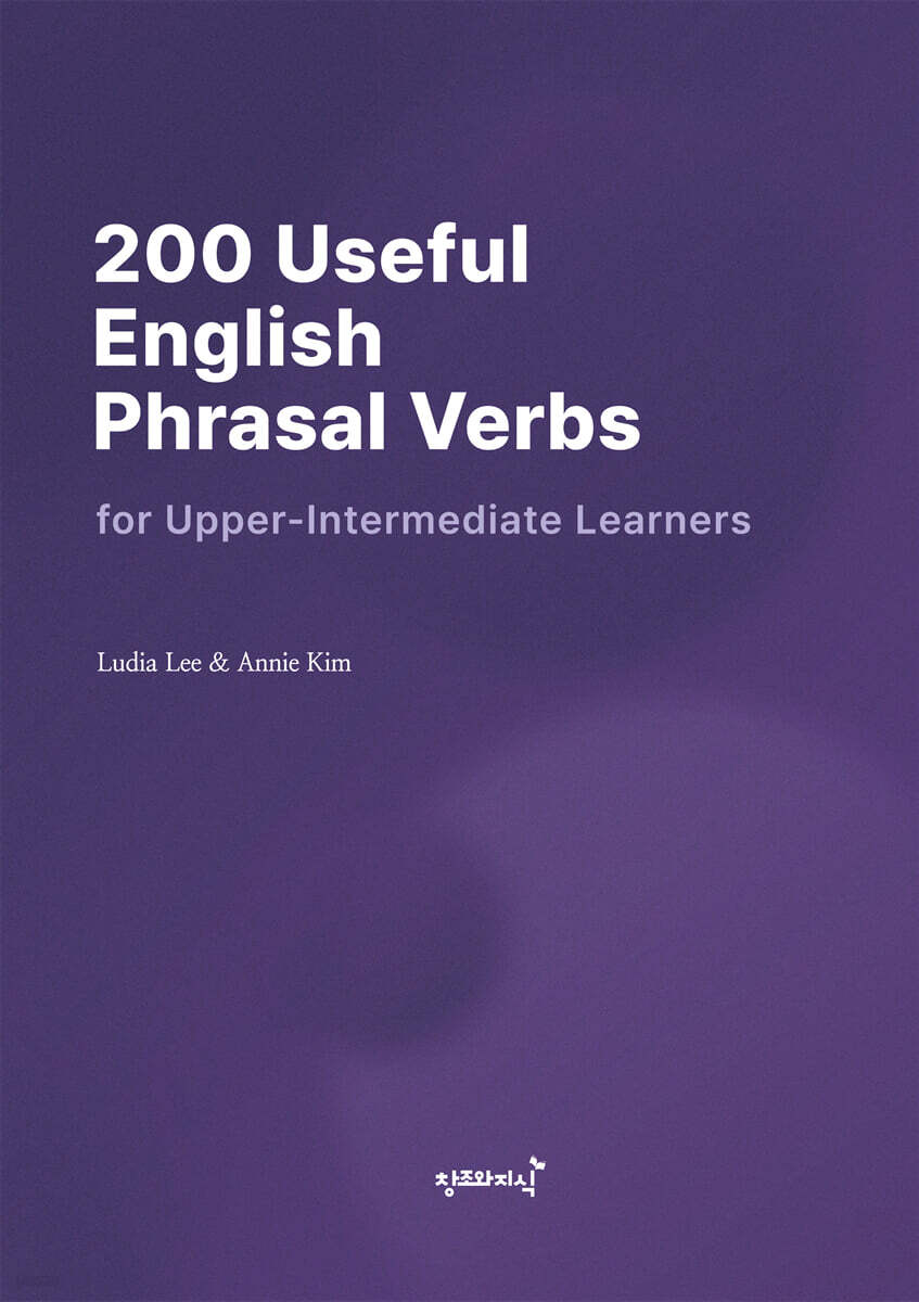 200 Useful English Phrasal Verbs for Upper-Intermediate Learners