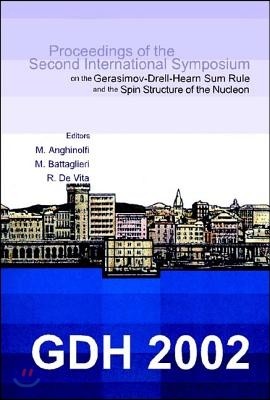 Gdh 2002, Proceedings of the Second International Symposium on the Gerasimov-Drell-Hearn Sum Rule and the Spin Structure of the Nucleon