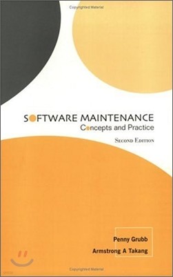 Software Maintenance: Concepts and Practice (Second Edition)
