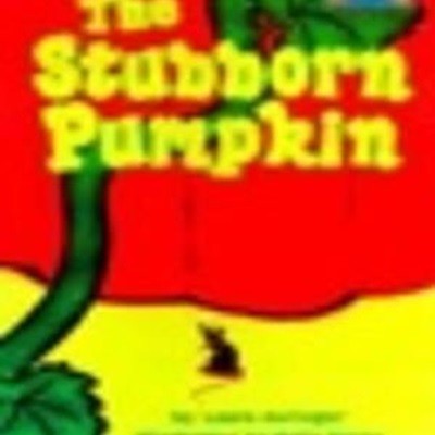 The Stubborn Pumpkin