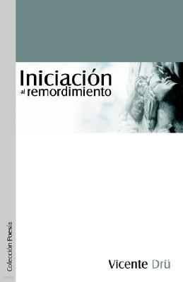 Iniciacisn Al Remordimiento