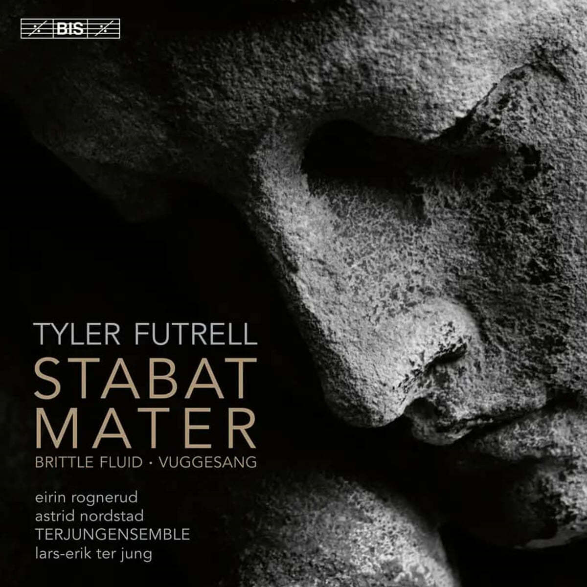 TERJUNGENSEMBLE 타일러 퓨트렐: 슬픔의 성모, 부드러운 액체, 자장가 (Tyler Futrell: Stabat Mater)