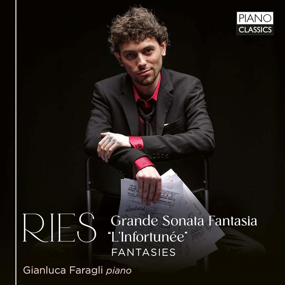 Gianluca Faragli 페르디난트 리스: 환상곡 (Ferdinand Ries: Grande Sonata Fantasia'l'infortunee', Fantasies)