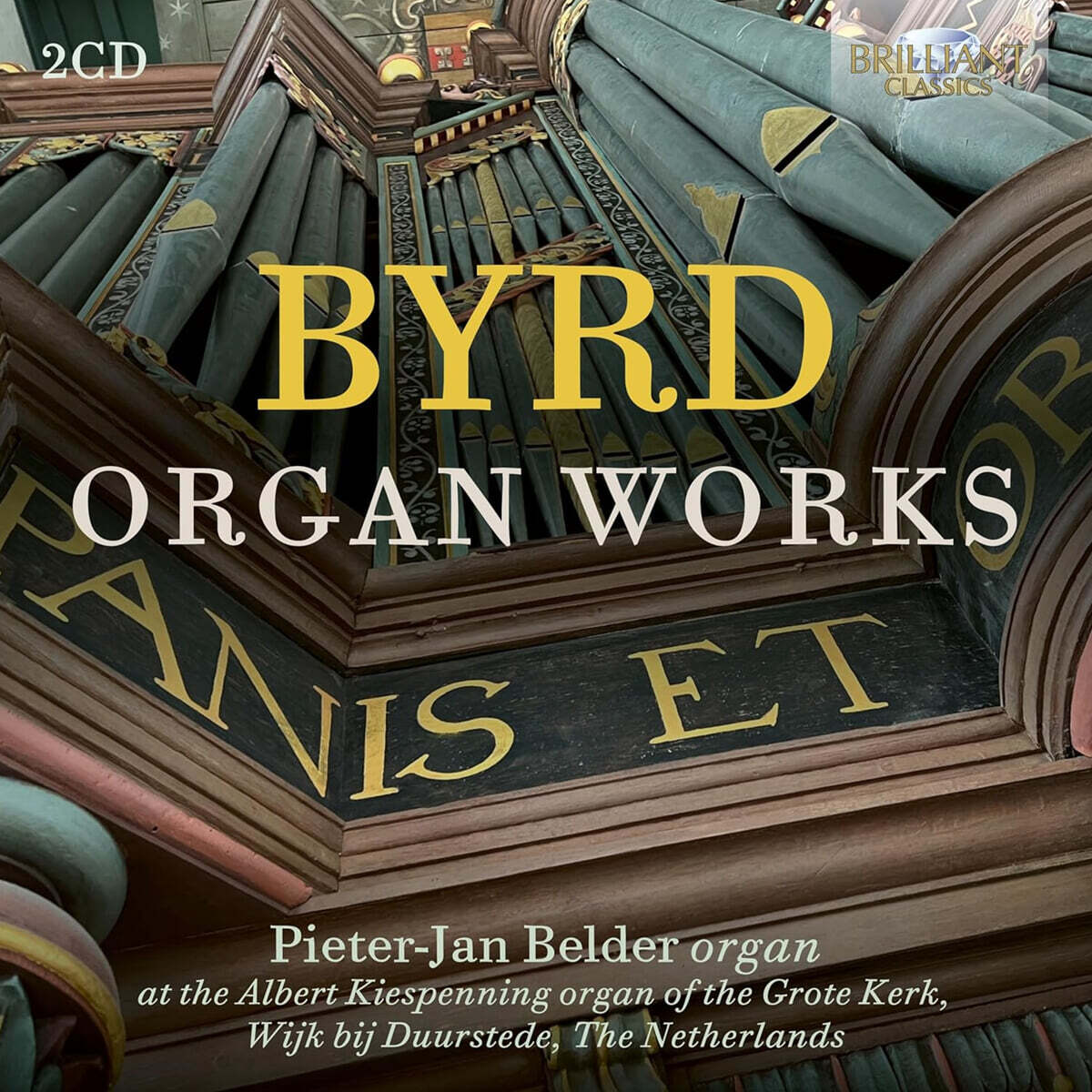 Pieter-Jan Belder 윌리엄 버드: 오르간 작품집 (William Byrd: Organ Works_