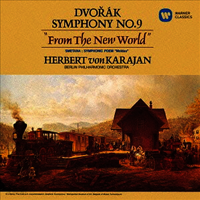 드보르작: 교향곡 9번 '신세계', 스메타나: 몰다우 (Dvorak: Symphony No.9 'From The New World', Smetana Moldau) (Remastered)(일본반)(CD) - Herbert Von Karajan
