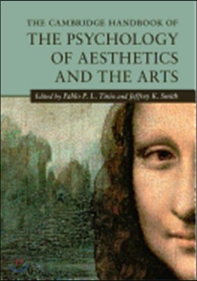 The Cambridge Handbook of the Psychology of Aesthetics and the Arts