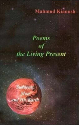 Poems of the Living Present