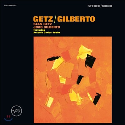 Stan Getz & Joao Gilberto - Getz / Gilberto (스탄 게츠 & 조앙 질베르토)