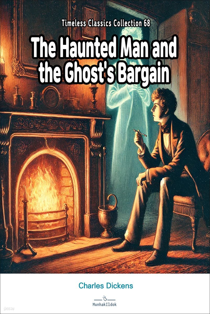 The Haunted Man and the Ghost's Bargain