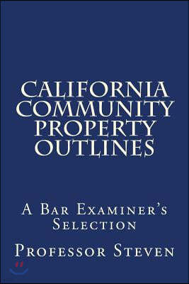 California Community Property Outlines