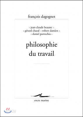 Philosophie Du Travail