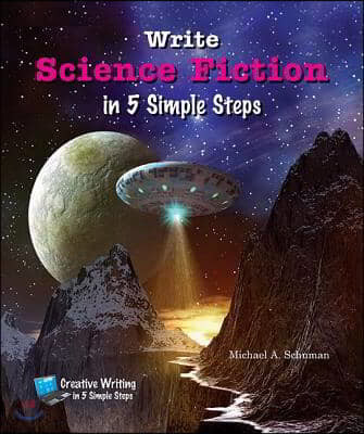 Write Science Fiction in 5 Simple Steps